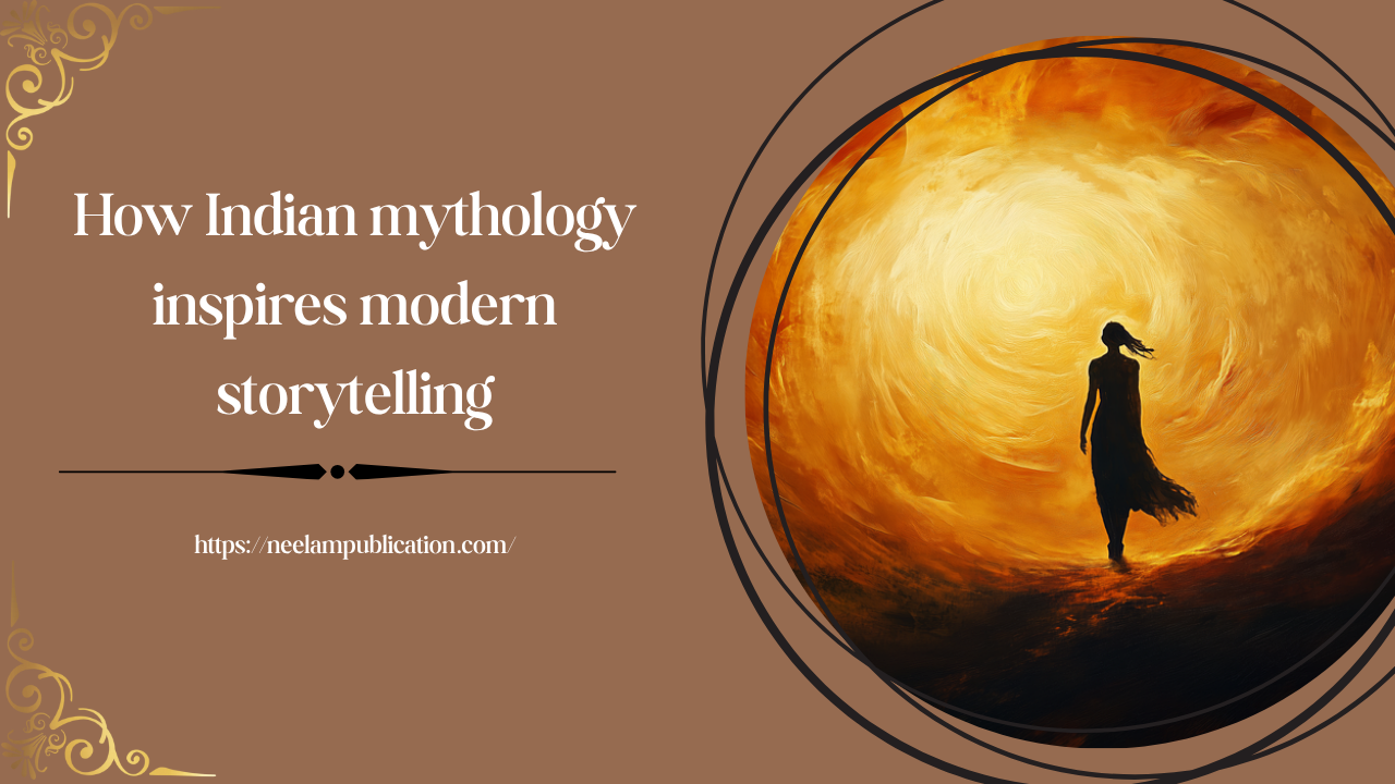 How Indian mythology inspires modern storytelling